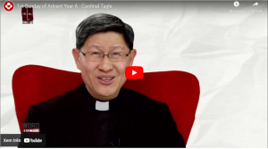 1st Sunday of Advent Year A Cardinal Tagle