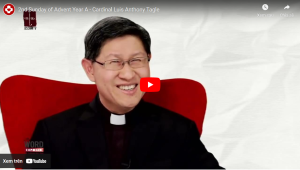 Cardinal Tagle Homily 2nd Sunday of Advent Year A