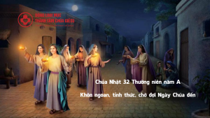 Chua Nhat 32 Thuong nien nam A 1