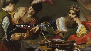 Matthew 18 21 35. 191