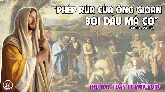Thứ Hai Tuần III Mùa vọng 1 Thu hai tuan 3 mua vong