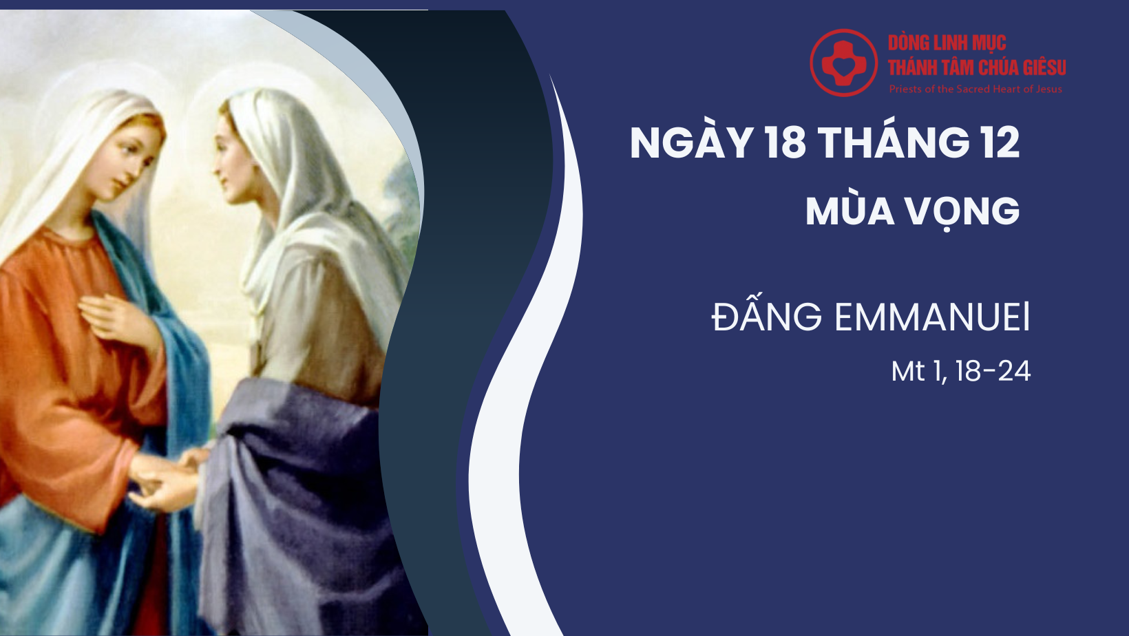 Ngày 18 tháng 12 mùa vọng: Đấng Emmanuel 2 ngay 18 thANG 12 MUA VONG