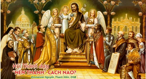 Hội Thánh dạy “Nên Thánh” cách nào? 2 st 1