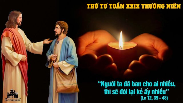 Thứ tư tuần XXIX thường niên - Biết thế nào, phải sống như vậy. 1 t4541